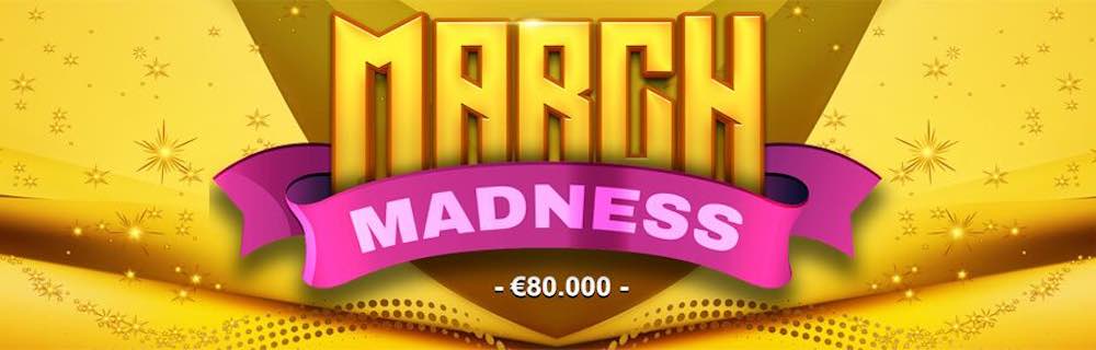 March's wildest campaign is here: win a share of the €80k pot!